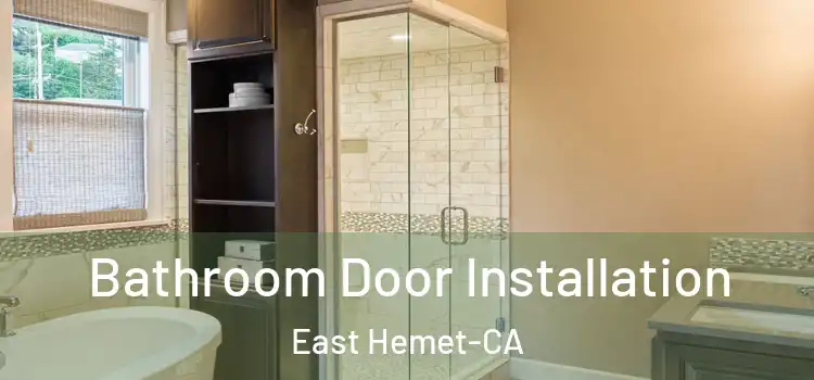  Bathroom Door Installation East Hemet-CA
